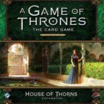 a-game-of-thrones-the-card-game-second-edition-house-of-thorns-9f239b934718593e731970ec223ff3ef