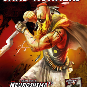 Buy Neuroshima Hex! 3.0: Sand Runners only at Bored Game Company.