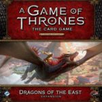 Buy A Game of Thrones: The Card Game (Second Edition) – Dragons of the East only at Bored Game Company.