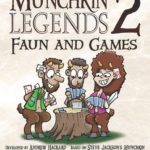 Buy Munchkin Legends 2: Faun and Games only at Bored Game Company.