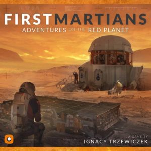 Buy First Martians: Adventures on the Red Planet only at Bored Game Company.