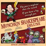Buy Munchkin Shakespeare Deluxe only at Bored Game Company.
