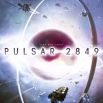 Buy Pulsar 2849 only at Bored Game Company.