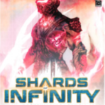 Buy Shards of Infinity only at Bored Game Company.
