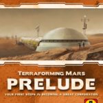 Buy Terraforming Mars: Prelude only at Bored Game Company.