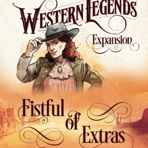 Buy Western Legends: Fistful of Extras only at Bored Game Company.