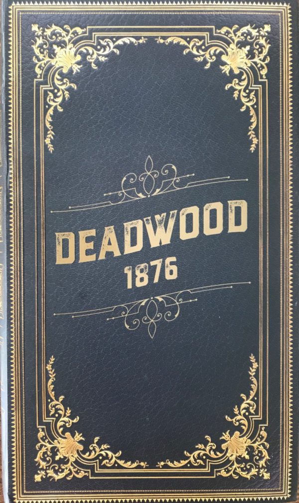 Buy Deadwood 1876 only at Bored Game Company.