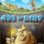 Buy Age of Dirt: A Game of Uncivilization only at Bored Game Company.