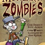 Buy Munchkin Zombies only at Bored Game Company.