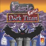 Buy Castle Panic: The Dark Titan only at Bored Game Company.