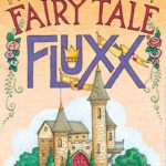 Buy Fairy Tale Fluxx only at Bored Game Company.