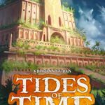 Buy Tides of Time only at Bored Game Company.