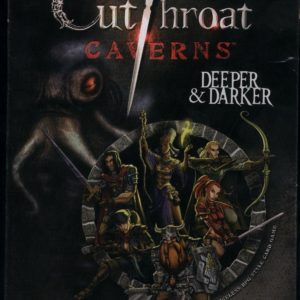 Buy Cutthroat Caverns: Deeper & Darker only at Bored Game Company.