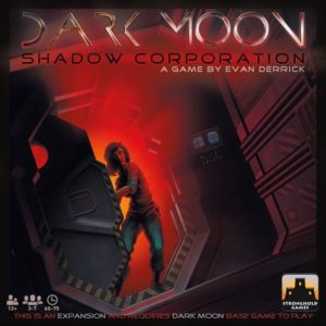 Buy Dark Moon: Shadow Corporation only at Bored Game Company.