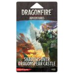 dragonfire-adventures-shadows-over-dragonspear-castle-a58da2a460123678cefafa43047b068f