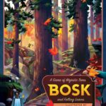 Buy Bosk only at Bored Game Company.