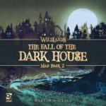 wildlands-map-pack-2-the-fall-of-the-dark-house-1f7b1b02c296a8c0477690cae843420e