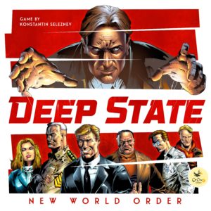 Buy Deep State: New World Order only at Bored Game Company.