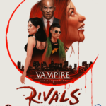 vampire-the-masquerade-rivals-expandable-card-game-d5556ec88f1c19256883eb28e6a22297
