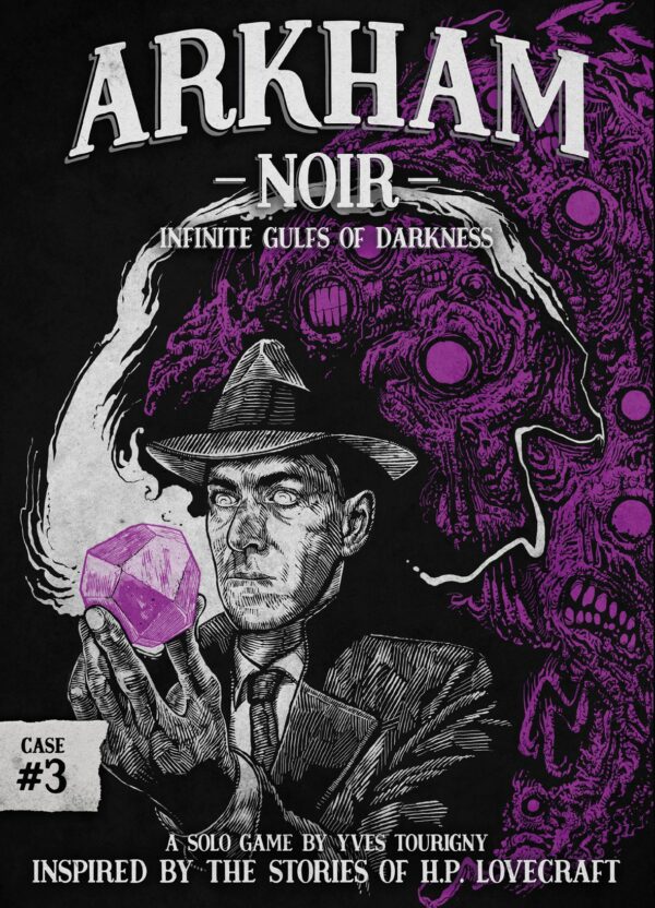Buy Arkham Noir: Case #3 – Infinite Gulfs of Darkness only at Bored Game Company.