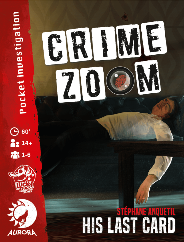 Buy Crime Zoom: His Last Card only at Bored Game Company.